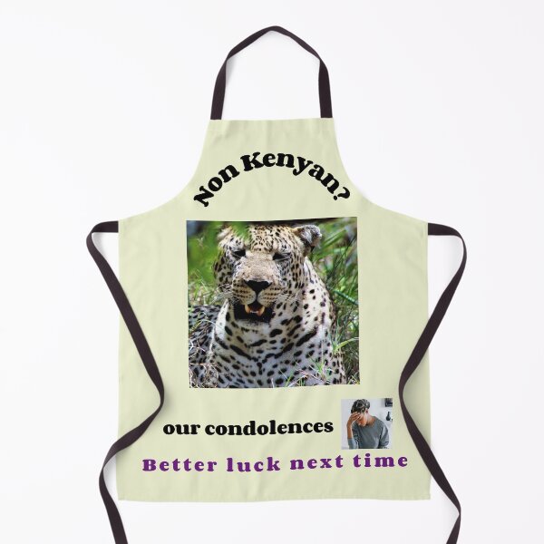 Item preview, "Condolences to non Kenyans" (black text) designed and sold by skoumpourdides.