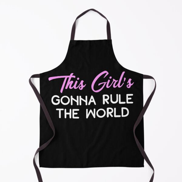 Item preview, This Girl's Gonna Rule The World designed and sold by ShowMePrints.