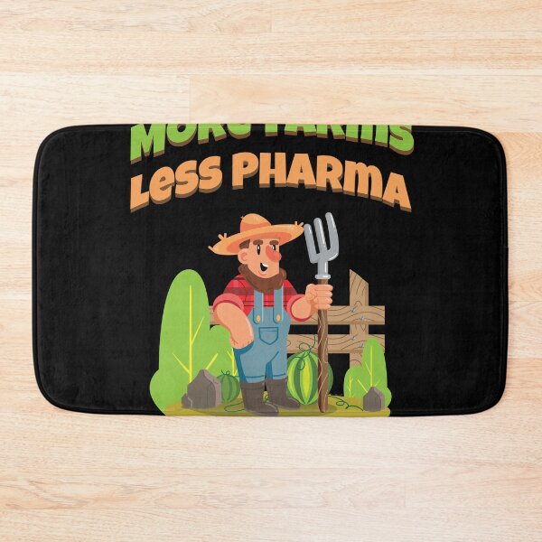 Item preview, Funny Farmer Saying Farmer Market More Farms Less Pharma  designed and sold by Rzelemenz.