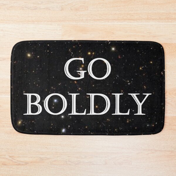 Item preview, Go Boldly designed and sold by JRHarshman.