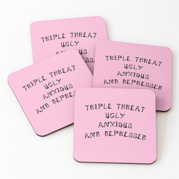 Item preview, Triple Threat ugly anxious and depressed designed and sold by everything4eva.