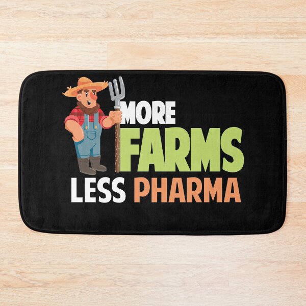 Item preview, Funny Farmer Saying Farmer Market More Farms Less Pharma  designed and sold by Rzelemenz.