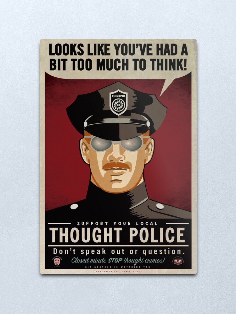 Alternate view of Too Much To Think Thought Police Metal Print