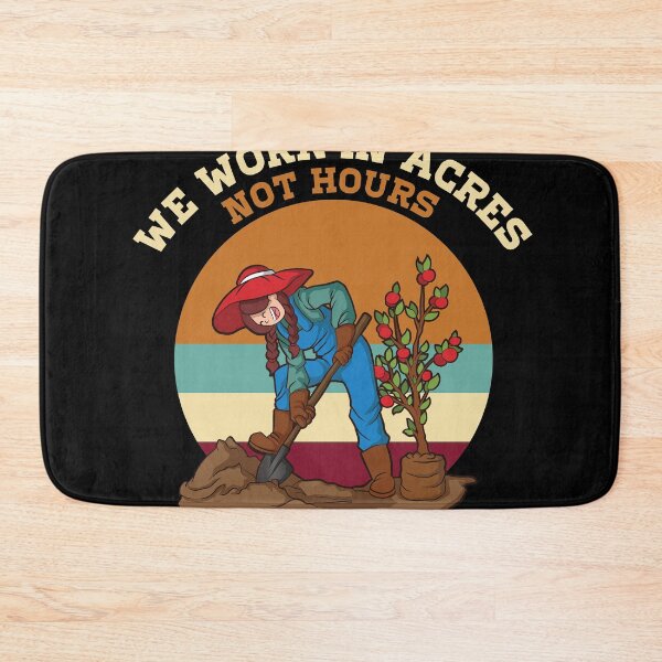 Item preview, We work Acres not Hours Funny Farmer Saying Farmer Market  designed and sold by Rzelemenz.
