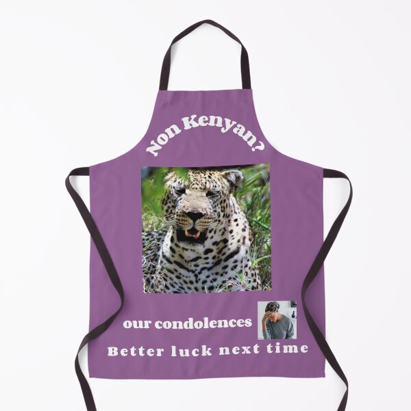 Item preview, "Condolences to non Kenyans" (white text) designed and sold by skoumpourdides.