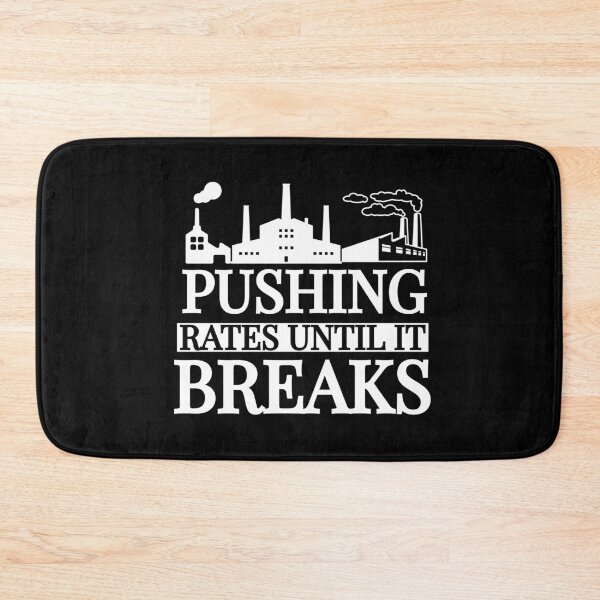 Item preview, Pushing Rates Until It Breaks Plant Operator designed and sold by Luna1Shop.