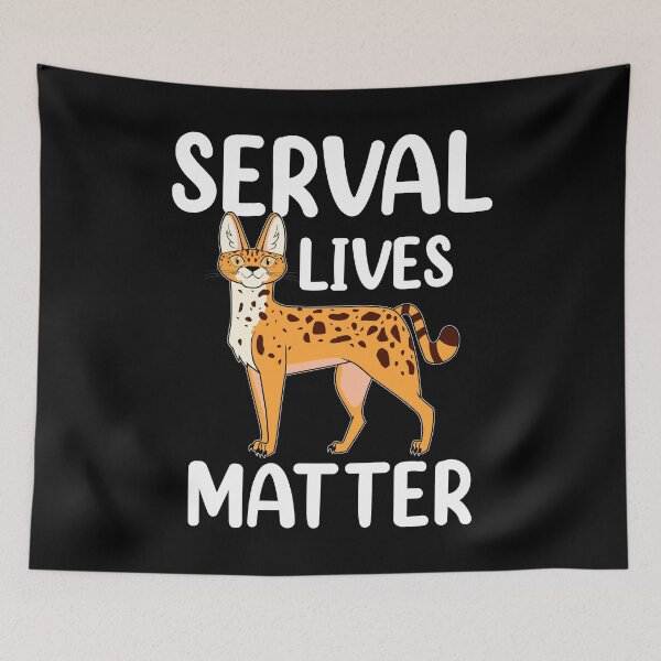 Item preview, African Animal Cat Serval Lives Matter product designed and sold by jakehughes2015.