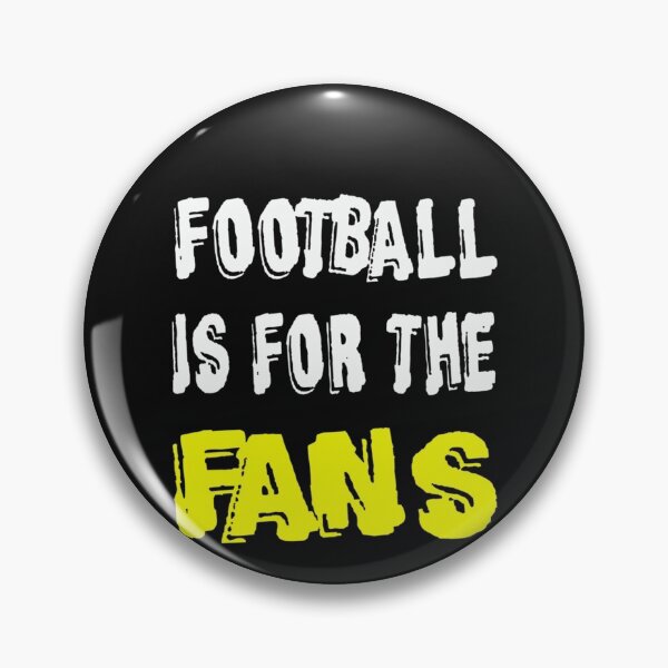Item preview, Football is for the Fans designed and sold by RogersBarry.