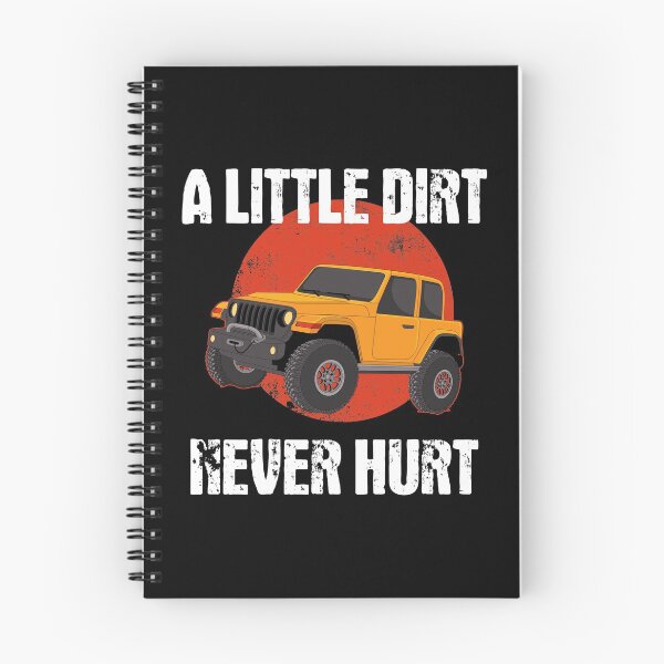 Item preview, Funny A Little Dirt Never Hurt Off-Roader Off-Roading design designed and sold by jakehughes2015.