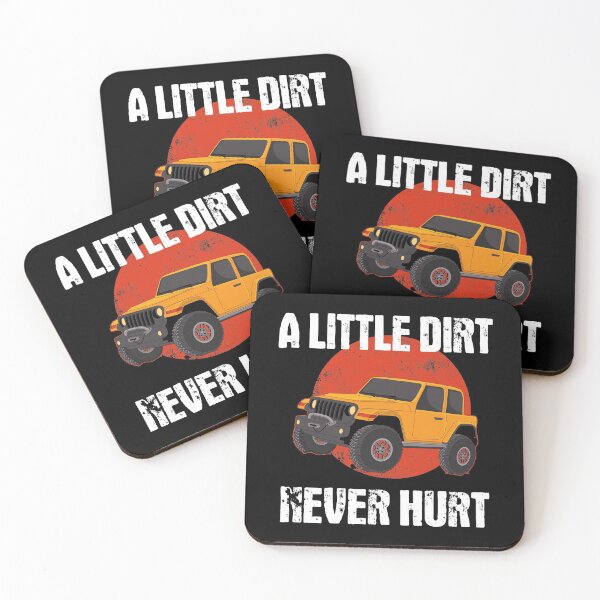 Item preview, Funny A Little Dirt Never Hurt Off-Roader Off-Roading design designed and sold by jakehughes2015.