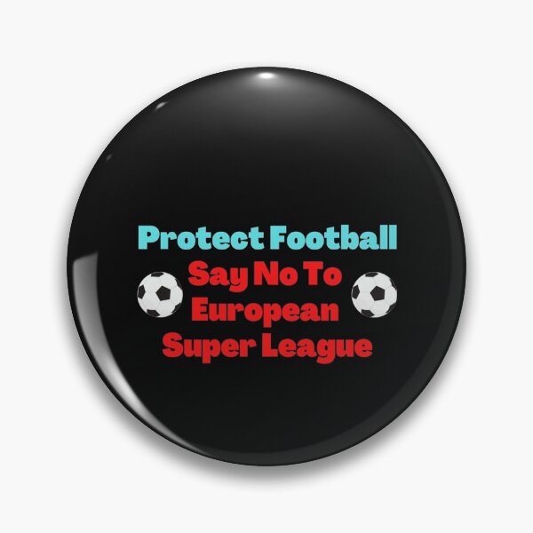 Item preview, Protect Football Say No To Super League designed and sold by RogersBarry.