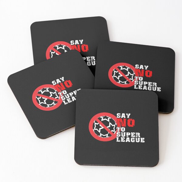 Item preview, Say No To Super League designed and sold by RogersBarry.