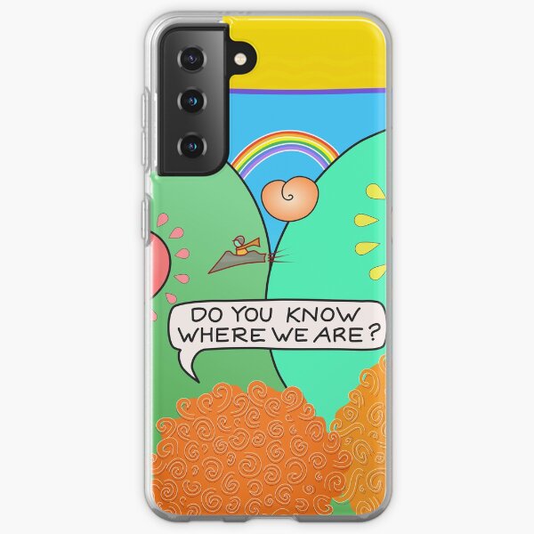 Where We Are Samsung Galaxy Soft Case