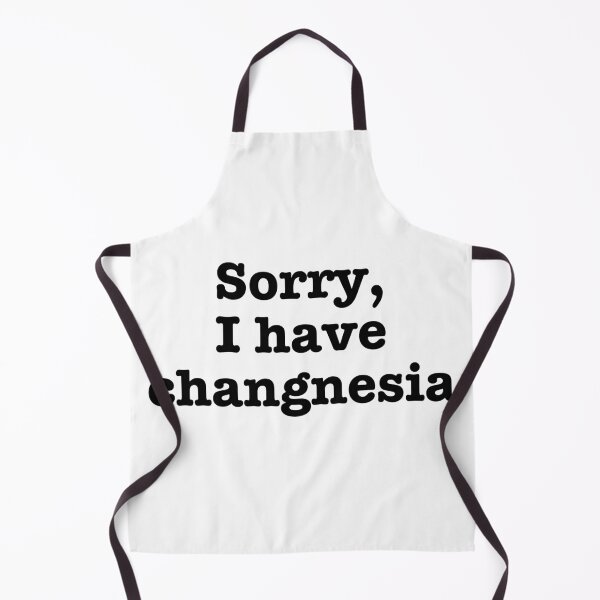 Item preview, Sorry I have changnesia designed and sold by PyjamaBee.