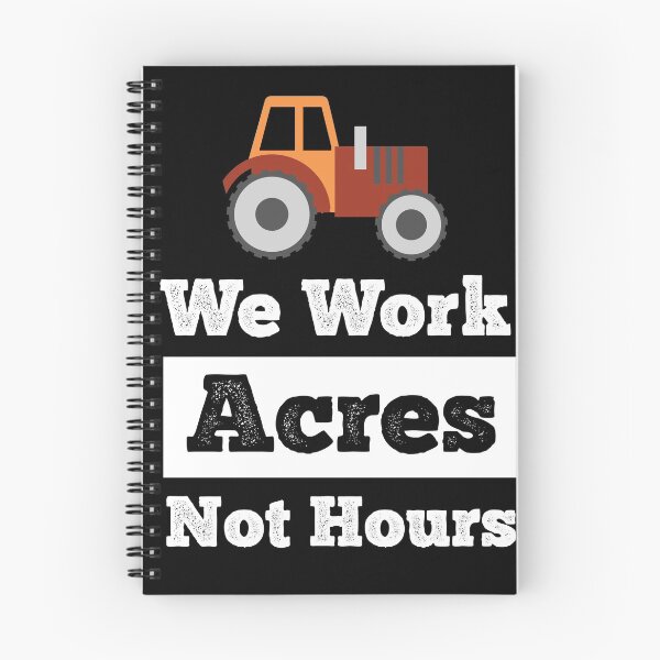 Item preview, We work Acres not Hours Funny Farmer Saying Farmer Market  designed and sold by Rzelemenz.