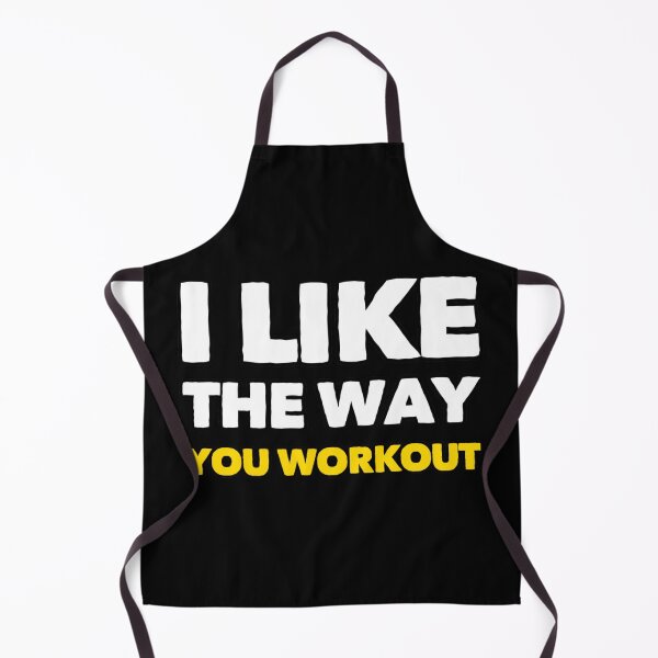 Item preview, i like the way you workout Fitness Motivation designed and sold by suver.