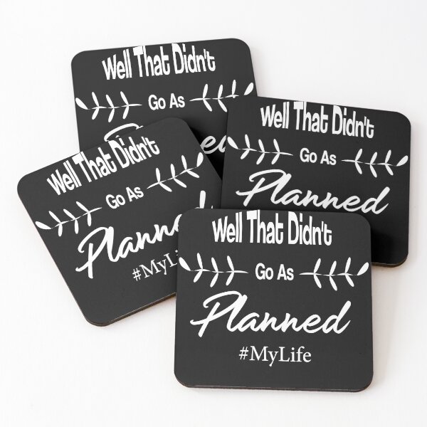 Item preview, Well That Didn't Go As Planned #MyLife  designed and sold by luxuryLstyle.