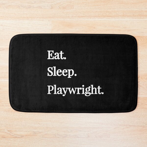 Item preview, Eat Sleep Playwright designed and sold by Luna1Shop.