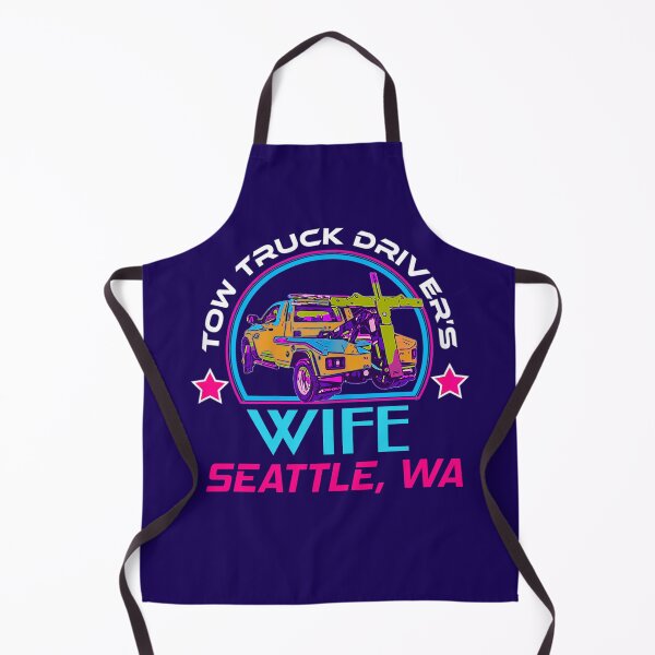 Item preview, Tow truck driver’s wife Seattle designed and sold by RBgoodies.
