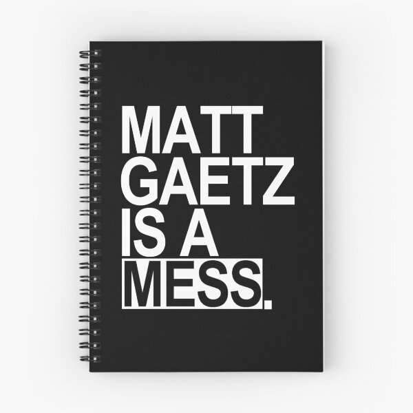 Item preview, Matt Gaetz is a Mess designed and sold by Thelittlelord.