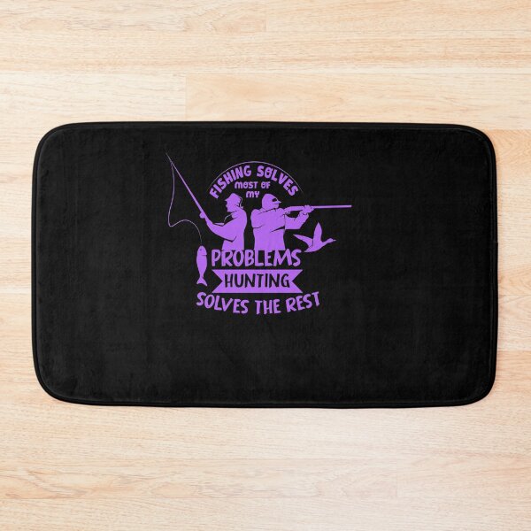 Item preview, Fishing solves most of my problems hunting solves the rest designed and sold by TheFlipRepublic.