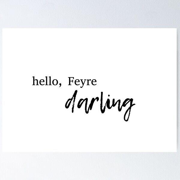 Item preview, Hola, querida Feyre designed and sold by 1ive.