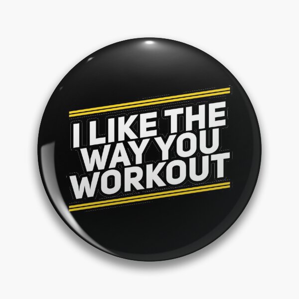 Item preview, I like the way you workout Fitness Motivation designed and sold by suver.