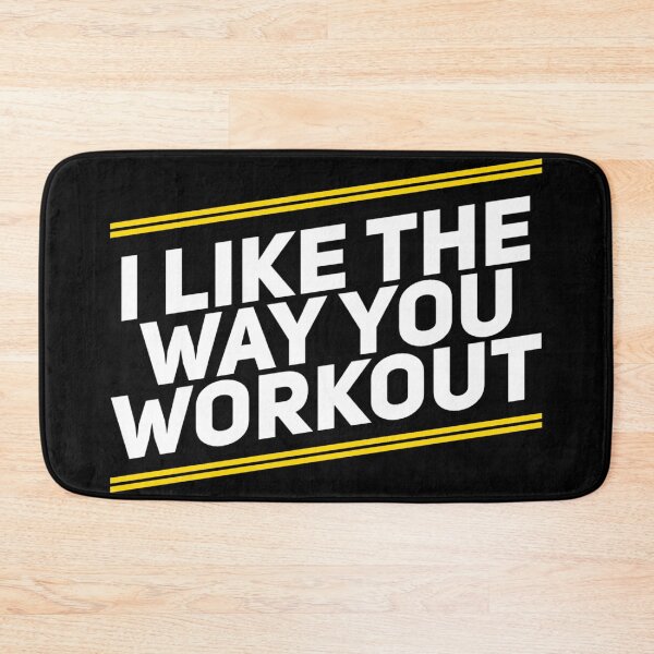 Item preview, I like the way you workout Fitness Motivation designed and sold by suver.