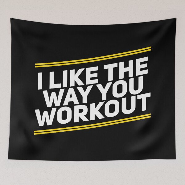 Item preview, I like the way you workout Fitness Motivation designed and sold by suver.