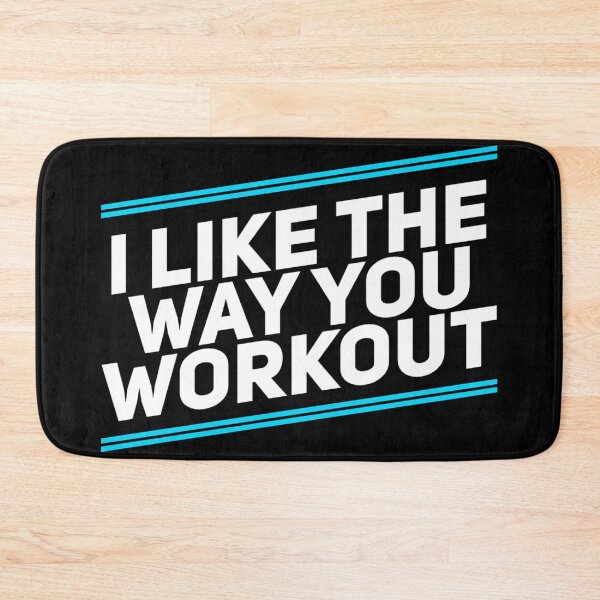 Item preview, i like the way you workout Fitness Motivation designed and sold by suver.