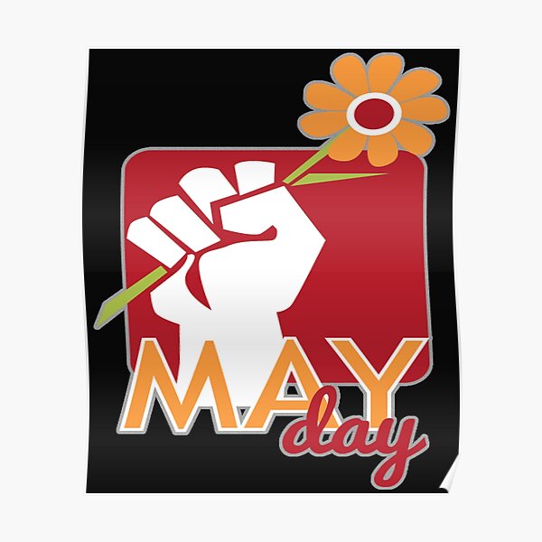 "HAPPY MAY DAY ( CELEBRATIONS)" Poster for Sale by DRAWARTIST22 Redbubble