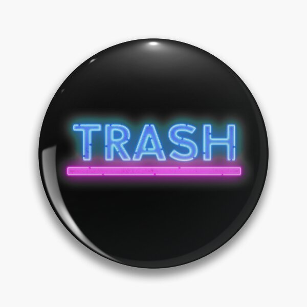 Item preview, Trash garbage glowing neon sign pink and blue designed and sold by Captain-Jackson.
