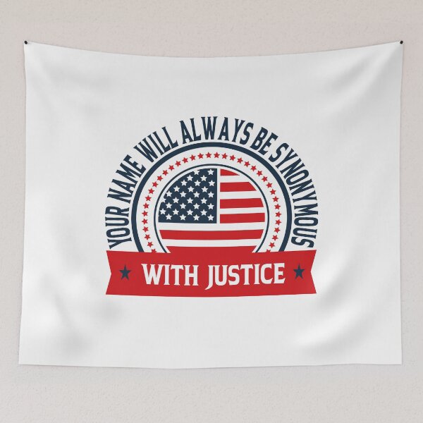 Item preview, Your Name Will Always Be Synonymous With Justice designed and sold by YAHIA-14.