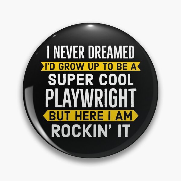 Item preview, Super Cool Playwright Gift designed and sold by Luna1Shop.