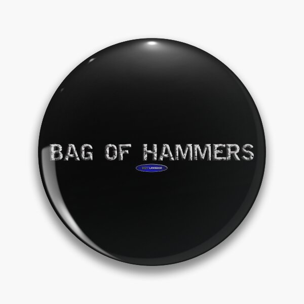Item preview, BAG OF HAMMERS - FUNNY SACASM designed and sold by BODYLANGUAGE101.