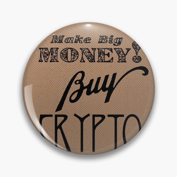Item preview, Big Money | Buy Crypto | Brown designed and sold by spinolator.
