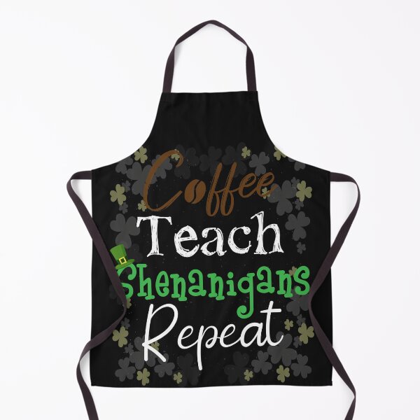 Item preview, Coffee teach shenanigans repeat Teacher Coffee lover designed and sold by Mo-Am.