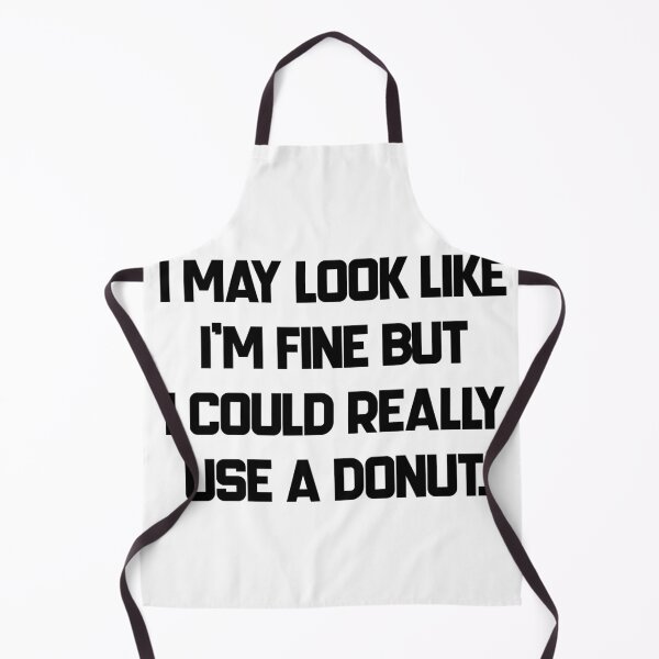 Item preview, I could really use a donut. designed and sold by Russ Fagle.