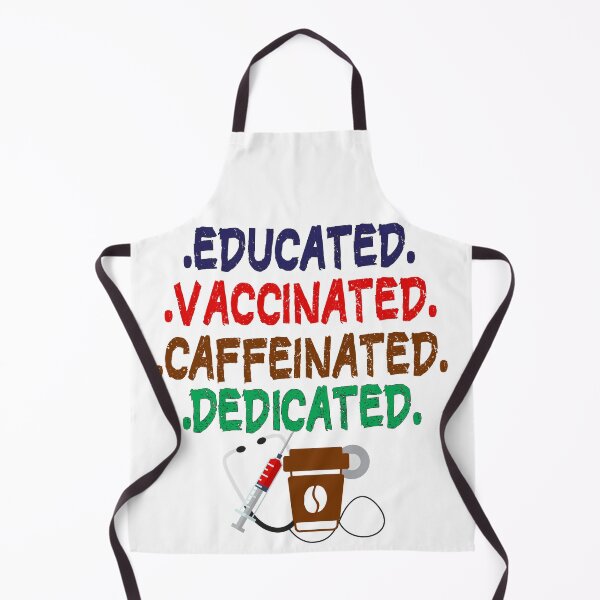 Item preview, Educated Vaccinated Caffeinated Dedicated Funny Coffee Nurse designed and sold by Mo-Am.