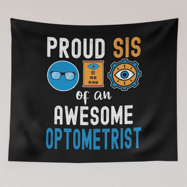 Item preview, Proud Sis of an Awesome Optometrist designed and sold by CraftsforKai.