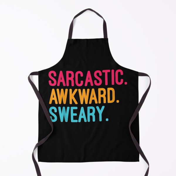 Item preview, Sarcastic. Awkward. Sweary designed and sold by ColeT-Shirt.