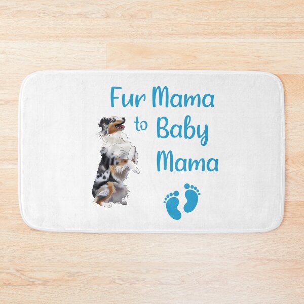 Item preview, "Fur Mama to Baby Mama" with an Australian Shepherd Illustration, New Mom, Blue designed and sold by ElysianCreation.