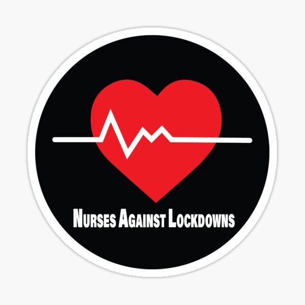 Nurses Against Lockdowns Sticker