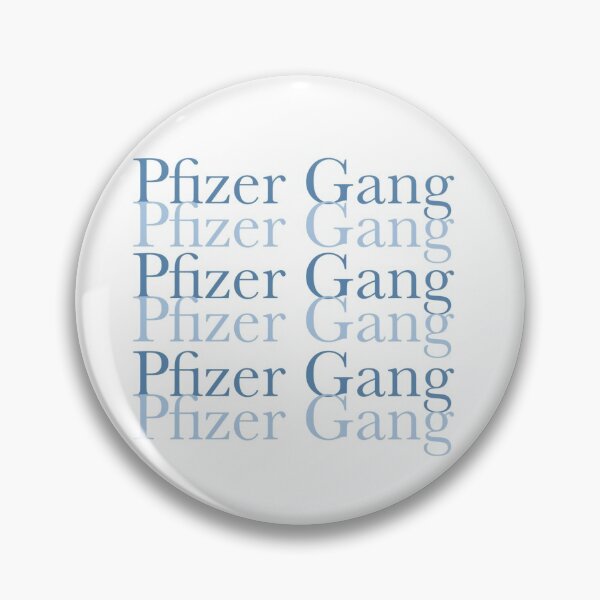 Item preview, Pfizer Gang designed and sold by madsgro.