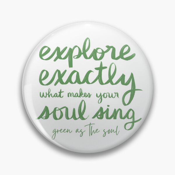 Item preview, Explore Exactly What Makes Your Soul Sing - Wild by Green as the Soul designed and sold by strongpurpose.