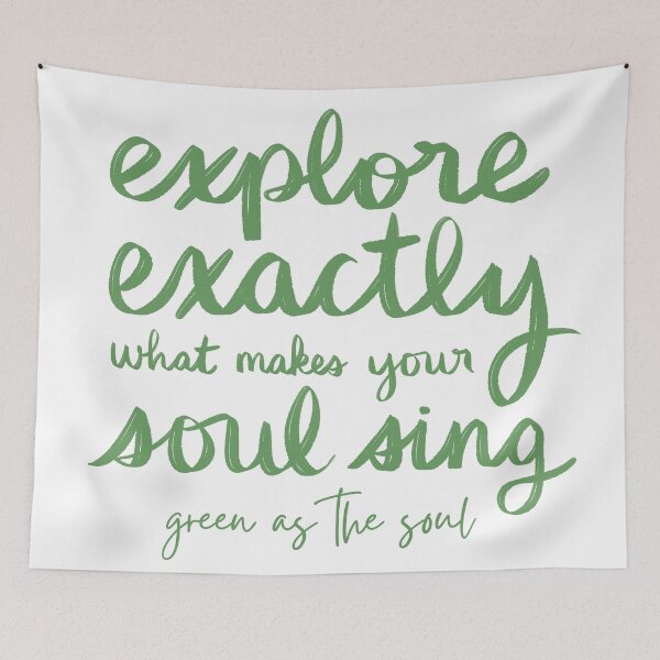 Item preview, Explore Exactly What Makes Your Soul Sing - Wild by Green as the Soul designed and sold by strongpurpose.