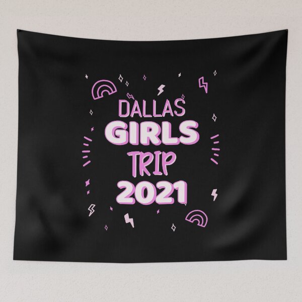 Item preview, Dallas Girls Trip 2021  designed and sold by modern-wave.