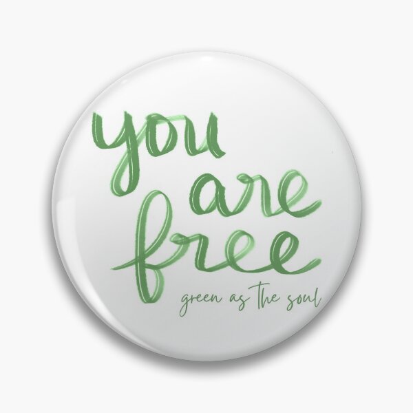 Item preview, You Are Free - Wild by Green as the Soul designed and sold by strongpurpose.