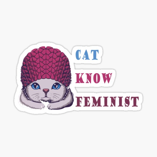 Cat Know Feminist Sticker
