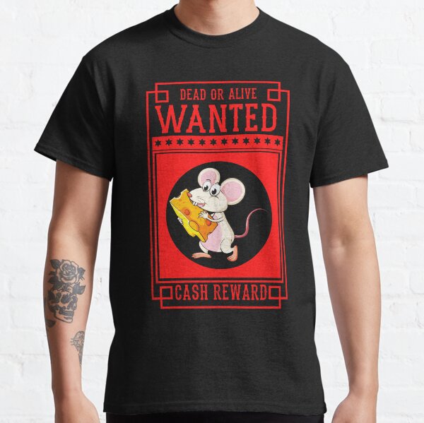 Mouse Stealing Cheese Wanted Sign Classic T-Shirt